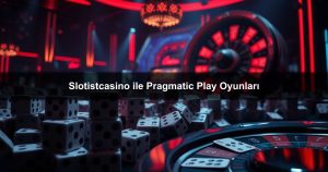 Slotistcasino ile