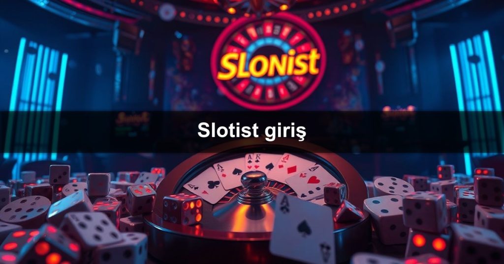 Slotist giriş