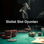 Slotist Slot